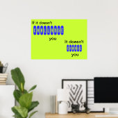 それはもしあなたに挑戦しない – ポスター (ホームオフィス)