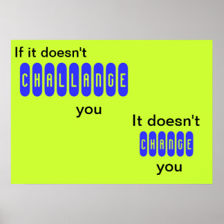 それはもしあなたに挑戦しない – ポスター