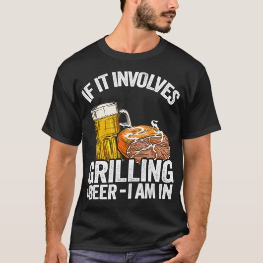 それはもしグリリング&ビールポークパパBBQ私を含む Tシャツ (正面)