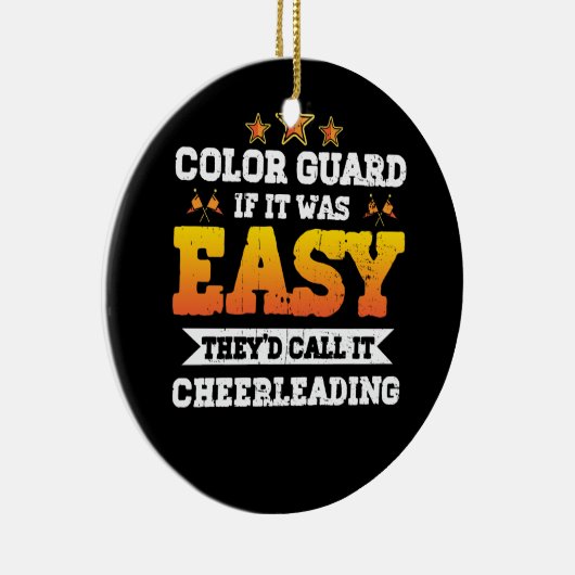 それはもし簡単だった彼らは_dそれをチアリーティング色Gと呼ぶ セラミックオーナメント (右)