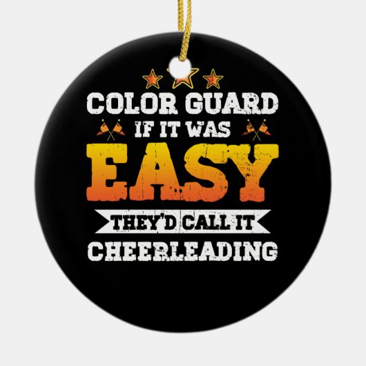 それはもし簡単だった彼らは_dそれをチアリーティング色Gと呼ぶ セラミックオーナメント (正面)