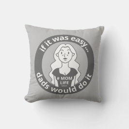 それはもし簡単のパパが行う#MOMLIFE クッション