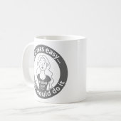 それはもし簡単のパパが行う#MOMLIFE コーヒーマグカップ (正面左)