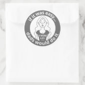 それはもし簡単のパパが行う#MOMLIFE ラウンドシール (バッグ)