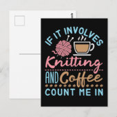 それはもし編み物とコーヒーを含む ポストカード (正面/裏面)