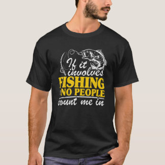 それはもし魚釣りを伴う Tシャツ