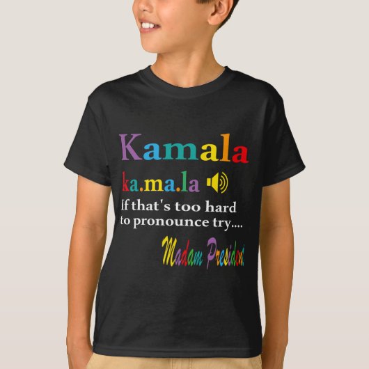それはもしTry Madam Presiddenを発音するには懸命すぎる Tシャツ (正面)