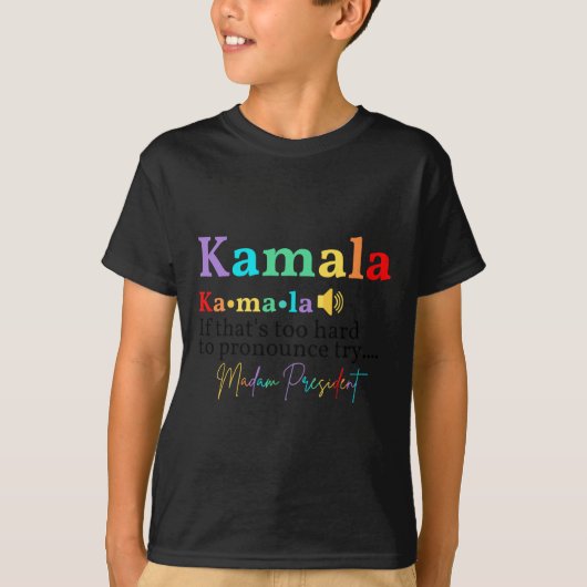 それはもしTry Madam Presiddenを発音するには懸命すぎる Tシャツ (正面)