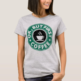 それはわかりましたが、最初コーヒー Tシャツ