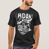 それはアドンの事だ、君は理解しないだろう Tシャツ (正面)