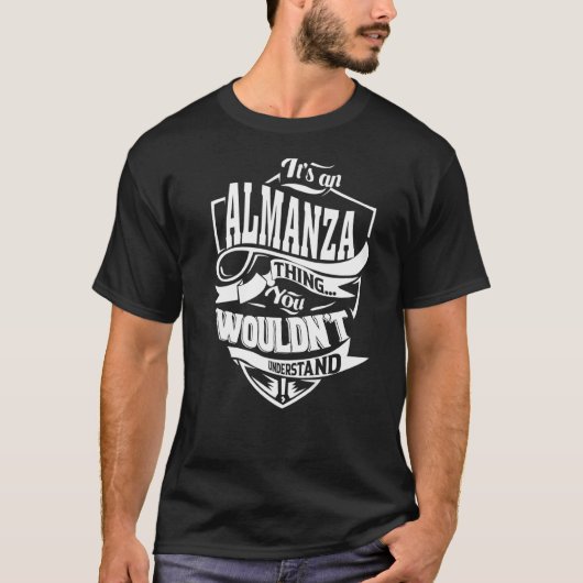 それはアルマンザの事だ Tシャツ (正面)
