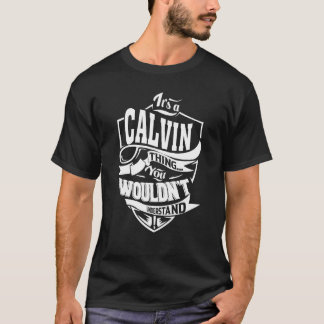 それはカルヴィンのもの Tシャツ
