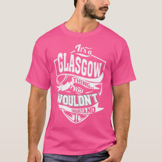 それはグラスゴーの事だ Tシャツ