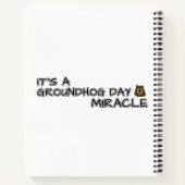 それはグランドホッグの日の奇跡だ ノートブック (裏面)