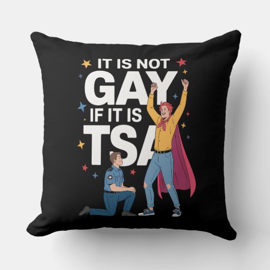 それはゲイではないもしTSAセキュリティ航空おもしろい会社である クッション (正面)