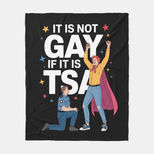 それはゲイではないもしTSAセキュリティ航空おもしろい会社である フリースブランケット (正面)