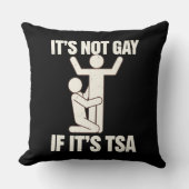 それはゲイではないもしTSAセキュリティLGBTQおもしろい クッション (正面)
