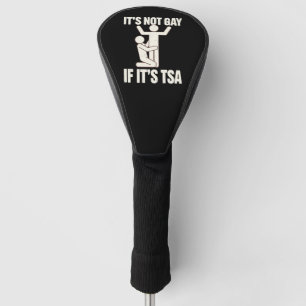 それはゲイではないもしTSAセキュリティLGBTQおもしろい ゴルフヘッドカバー
