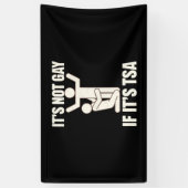 それはゲイではないもしTSAセキュリティLGBTQおもしろい 横断幕 (縦)