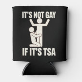 それはゲイではないもしTSAセキュリティLGBTQおもしろい 缶クーラー (正面)