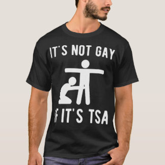 それはゲイもしではないTsaシャツのセキュリティ Tシャツ