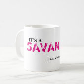 それはサバンナの事です! コーヒーマグカップ (正面左)