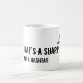 それはシャープhashtagではなくです コーヒーマグカップ (中央)