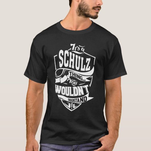 それはシュルツの事だ Tシャツ (正面)