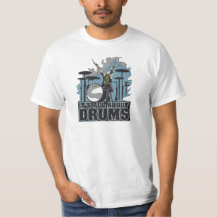 それはドラムメンズ価値Tシャツについて完全にあります Tシャツ