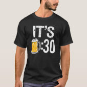 それはビール30おもしろいな人のワイシャツです Tシャツ (正面)