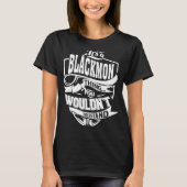 それはブラックモンの事だ Tシャツ (正面)