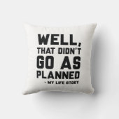 それは予定通りに進まなかった クッション (裏面)