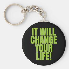 それは人生を変える – それは働く！グローバル キーホルダー