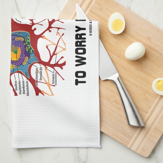 それは今心配するシナプスの価値がありません キッチンタオル (四つ折り)