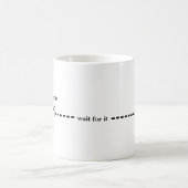 それは伝説であることを行っています-それを待って下さい コーヒーマグカップ (中央)