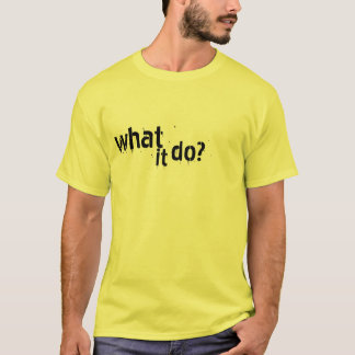 それは何か。   01.23.09 Tシャツ