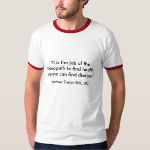 それは健康を見つける整骨療法家の仕事…です Tシャツ