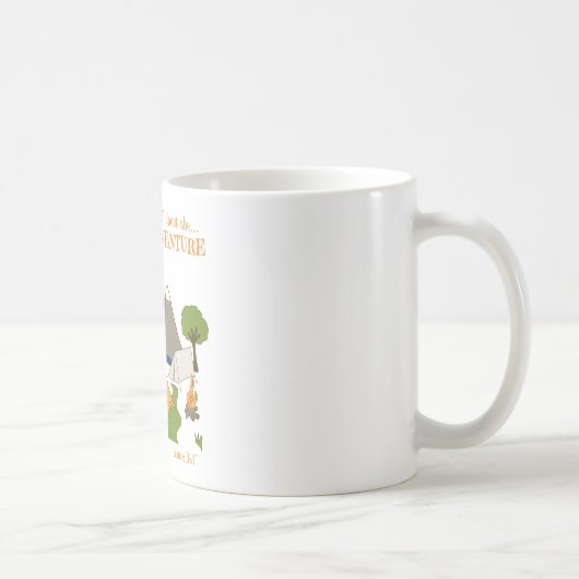 それは冒険について完全にあります コーヒーマグカップ (右)