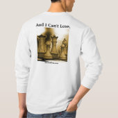 それは勝つことができません...... そして私は失うことができません Tシャツ (裏面)