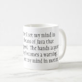 それは単独でカフェイン行いますによって私が動きの私の心を…置く コーヒーマグカップ (正面右)