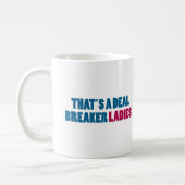 それは取り引きのブレーカの女性です! コーヒーマグカップ (左)