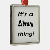 それは図書館の事です! メタルオーナメント (右)