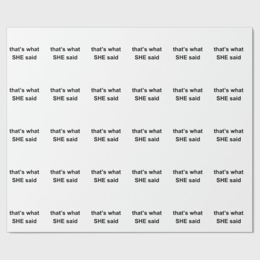 それは彼女が言ったことです ラッピングペーパー (フラット)