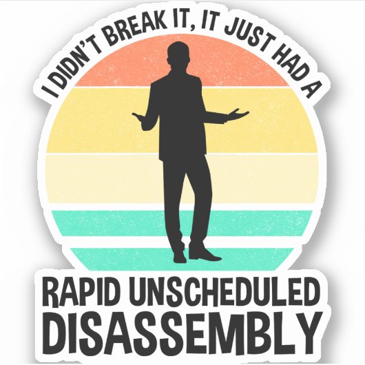 それは急に予定外に分解された シール (正面)