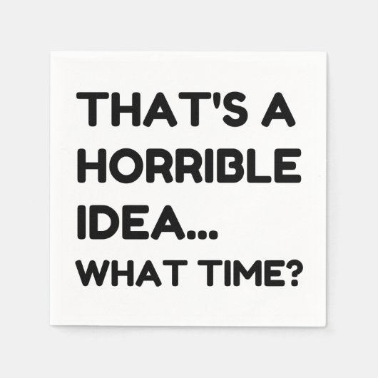 それは恐ろしいアイディアおもしろい引用文 スタンダードカクテルナプキン (正面)
