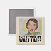 それは恐ろしいアイディアだ何時?レトロ女等 マグネット (正面/裏面)