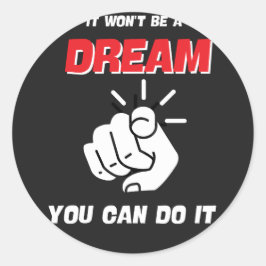 それは新しいことができる夢では最高のない ラウンドシール