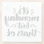 それは月曜日ですが、良いです ガラスコースター (裏面)