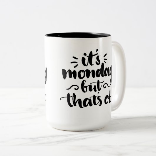 それは月曜日ですが、良いです ツートーンマグカップ (正面右)