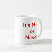 それは木栓または決してではないです コーヒーマグカップ (正面右)